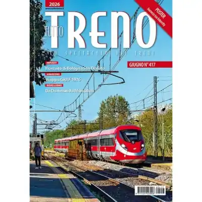 Rivista ferroviaria TUTTOTRENO numero 417 giugno 2026 Promo Stagionale